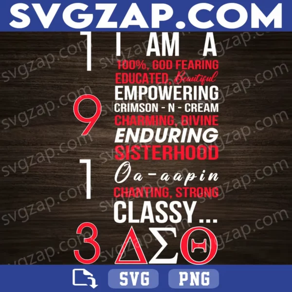 1913 I Am 100% God-Fearing Educated Beautiful Empowering SVG - Delta Sigma Theta SVG - SVG, PNG, DXF, EPS Instant Download