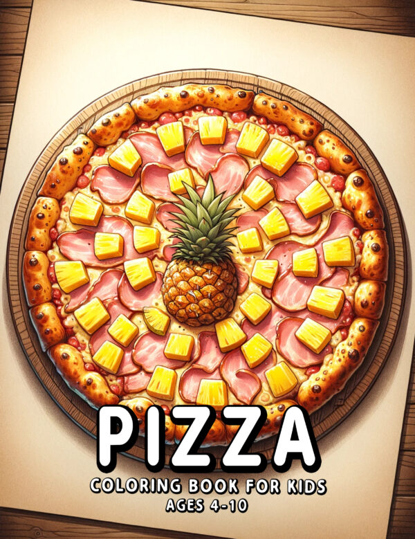 Pizza Coloring Book for Kids - Fun & Delicious Illustrations, Perfect Creative Gift for Young Food Lovers, Large 8.5” x 11” Activity Book