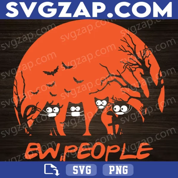 Ew People SVG - Funny Black Cat Halloween Clipart, Quarantine Meme, Social Distancing SVG - PNG, DXF, EPS Cut File