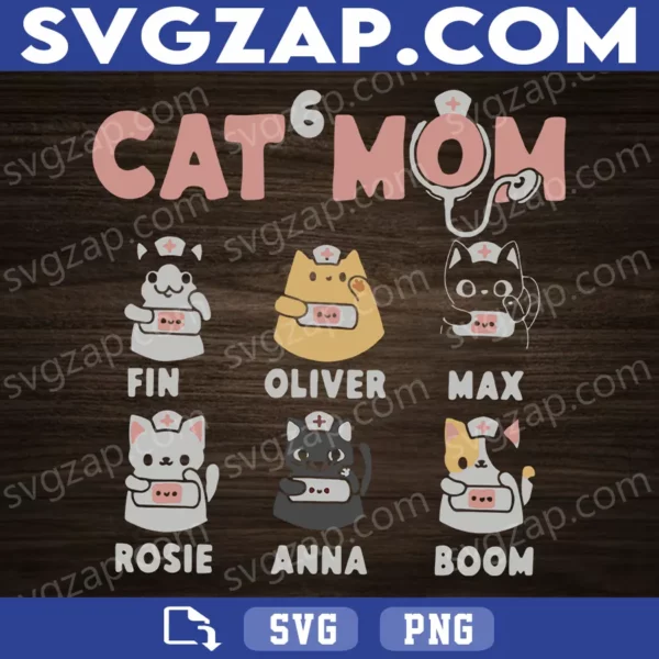 Cat Mom SVG - Cute Cat Lover SVG - Fin, Oliver, Max, Rosie Cat Names - Mom SVG - PNG, DXF, EPS Instant Download
