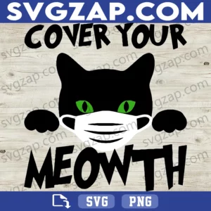 Cover Your Meowth SVG - Funny Cat Mask Halloween Design - Instant Download, SVG PNG DXF EPS for Cricut & Silhouette