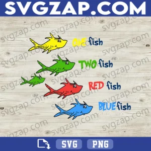 One Fish Two Fish Red Fish Blue Fish SVG - Dr. Seuss SVG - Cat in the Hat SVG - PNG, DXF, EPS, AI Instant Download for Cricut