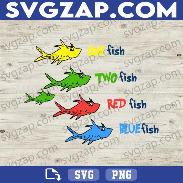 One Fish Two Fish Red Fish Blue Fish SVG - Dr. Seuss SVG - Cat in the Hat SVG - PNG, DXF, EPS, AI Instant Download for Cricut