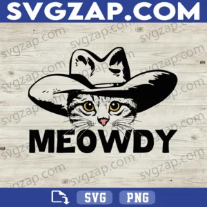 Meowdy SVG - Funny Cat Meme SVG - Cowboy Howdy Cat SVG - Cute Cat Lover Design - SVG, PNG, DXF, EPS, Instant Download