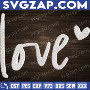 Love SVG - Be Kind, Mom Life, Mama, Mother's Day Shirt - Sublimation, Embroidery Files, Cricut Cut File, PNG Digital Download