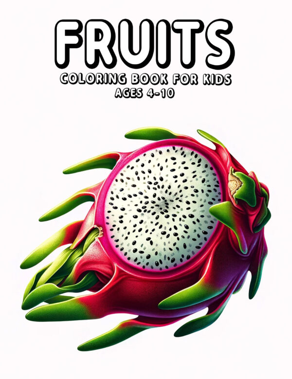 Fruits - Beautiful Coloring Book Featuring Nature’s Sweetest Treats, Ideal for Mindful Coloring, Creative Gifts, and Fun Food Exploration