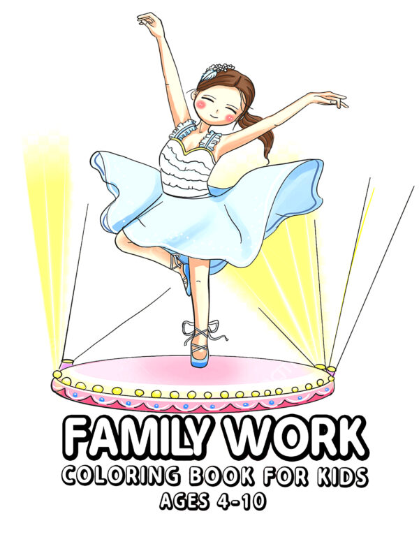 Family Work - Fun Coloring & Learning Book for Kids, Explore Jobs & Roles, Perfect Educational Gift for Boys & Girls