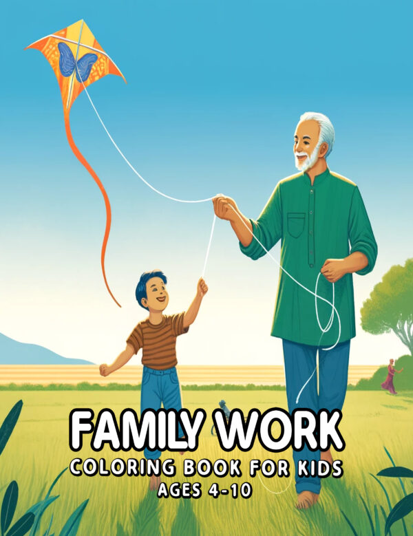 Family Work - Fun & Educational Activity Book, Learn About Family Roles, Perfect Gift for Kids